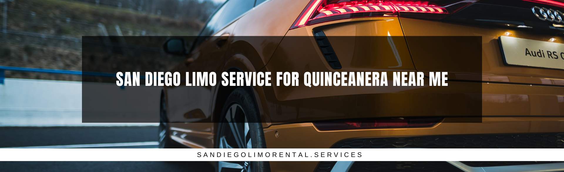 San Diego Limo Service for Quinceañera