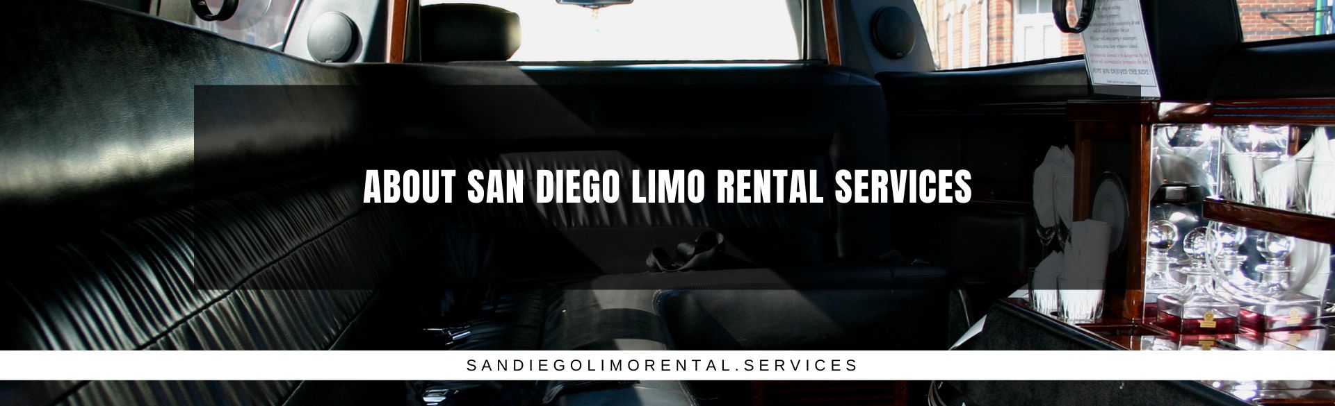 About San Diego Limo Rental Services