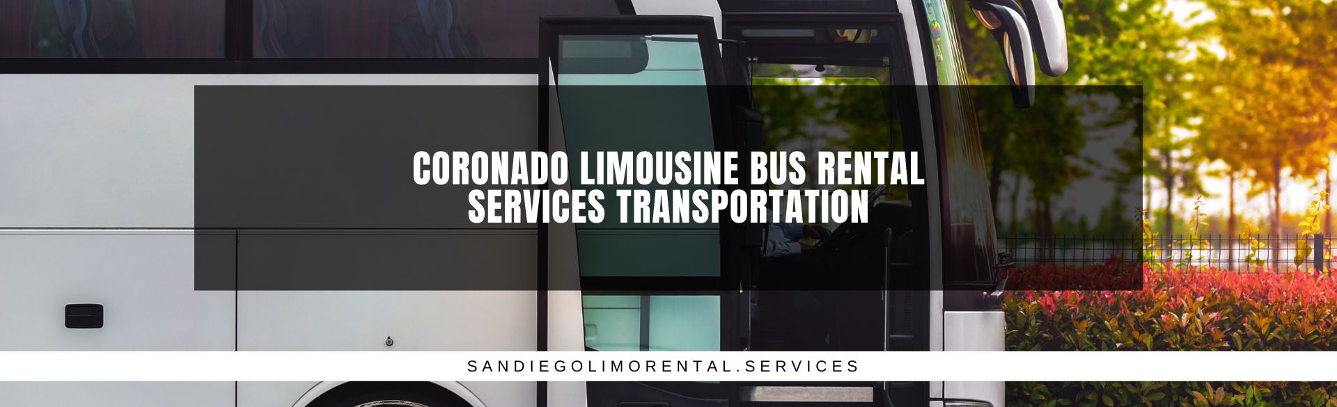 Coronado Limousine Bus Rental Services Transportation