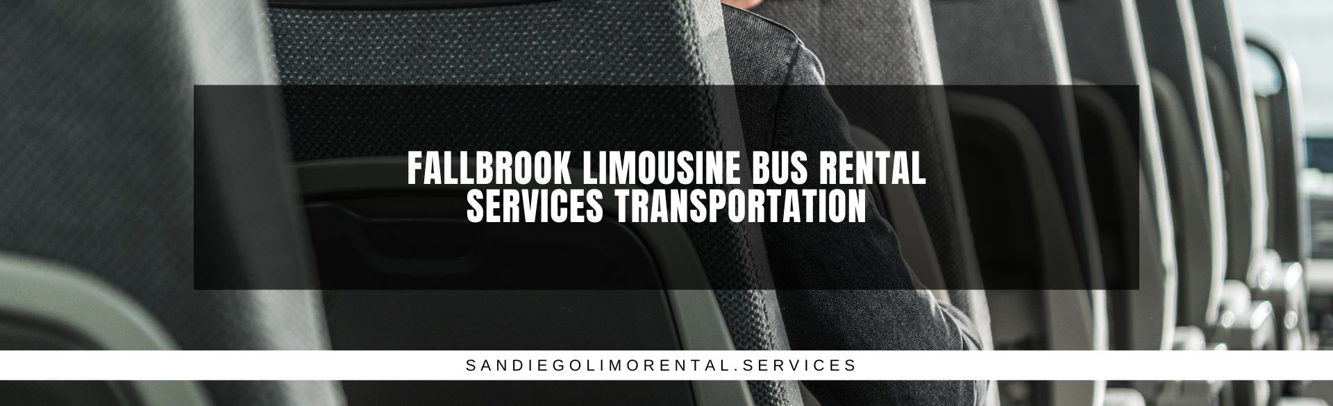 Fallbrook Limousine Bus Rental Services Transportation