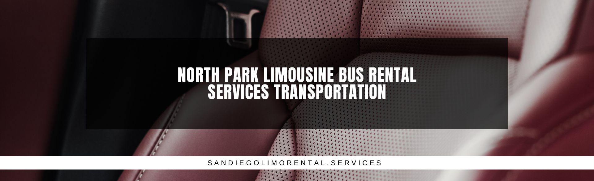 North Park Limousine Bus Rental Services Transportation