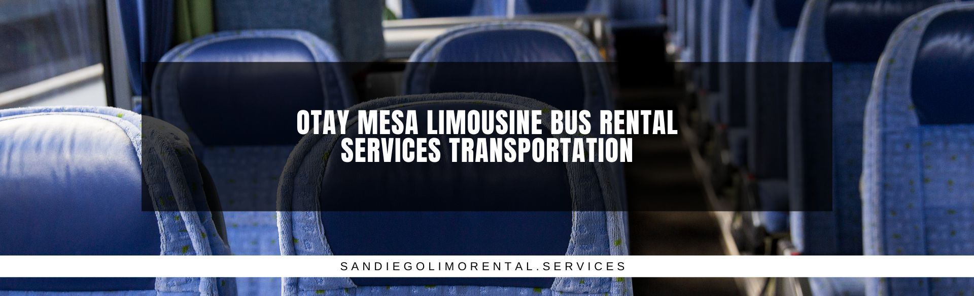 Otay Mesa Limousine Bus Rental Services Transportation