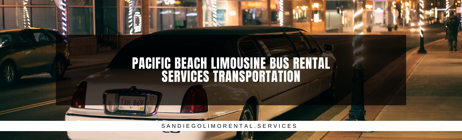 Pacific Beach Limousine Bus Rental Services Transportation