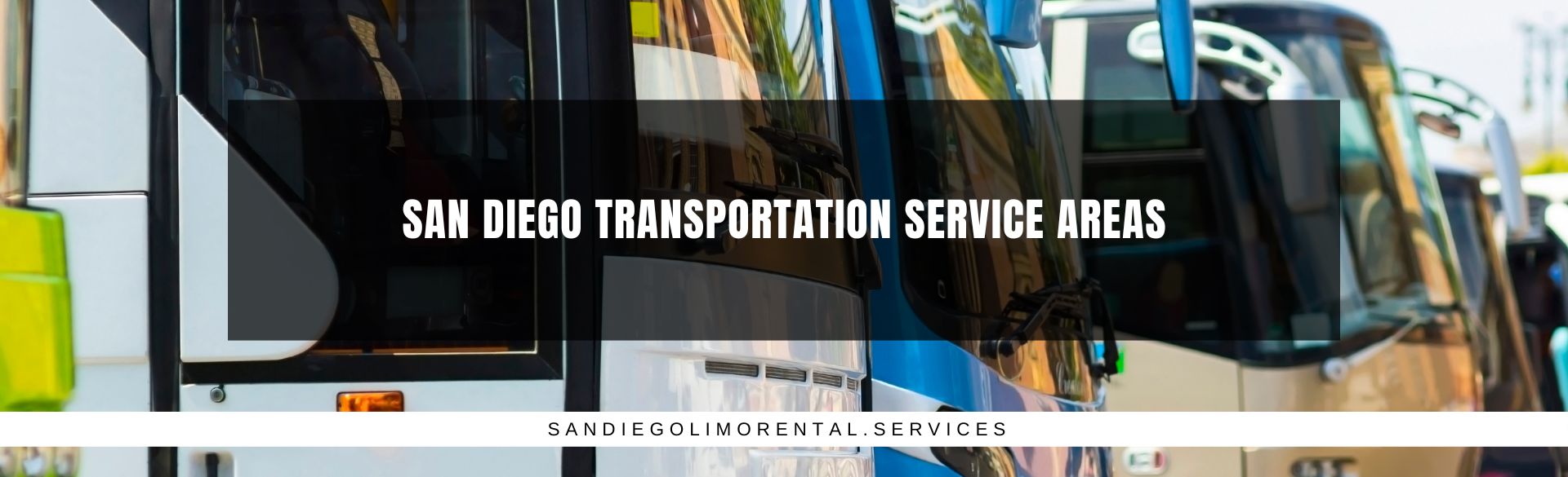 San Diego Transportation Service Areas